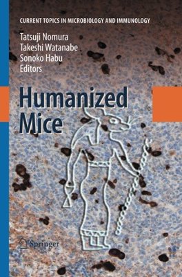 【预订】Humanized Mice