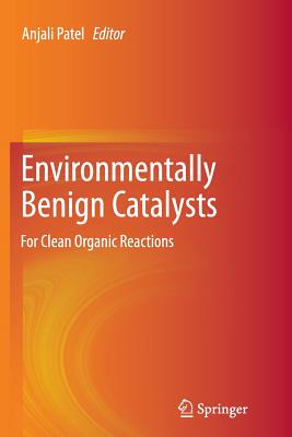 【预订】Environmentally Benign Catalysts: Fo...