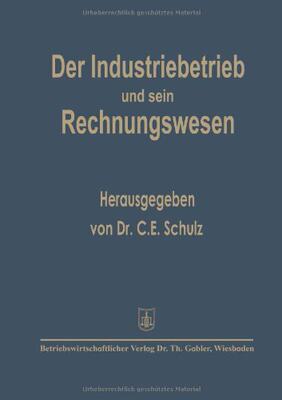 【预售】Der Industriebetrieb Und Sein Rechnungswesen