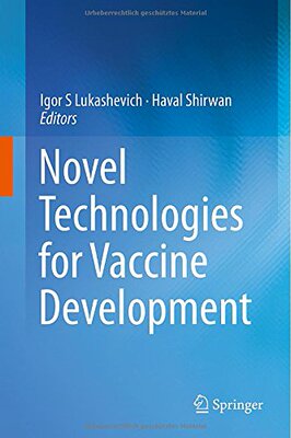 【预订】Novel Technologies for Vaccine Development