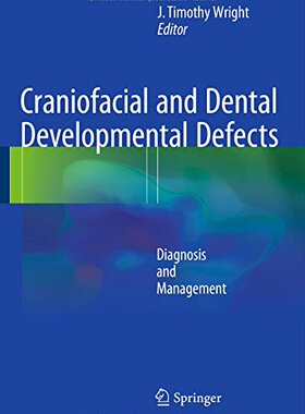 【预订】Craniofacial and Dental Developmenta...