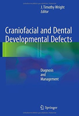 【预订】Craniofacial and Dental Developmenta...