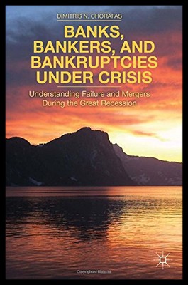 【预售】Banks, Bankers, and Bankruptcies Under Crisis: Un