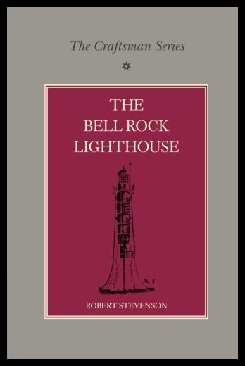 【预售】The Craftsman Series: The Bell Rock Lighthouse