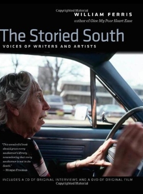 【预售】The Storied South: Voices of Writers and Artists