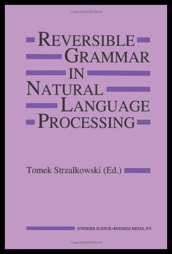 【预售】Reversible Grammar in Natural Language Processing