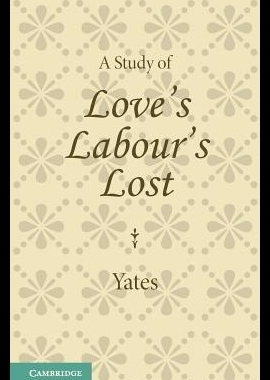 【预售】A Study of Love's Labour's Lost