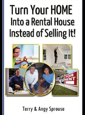 【预售】Turn Your Home Into a Rental House Instead of Sel
