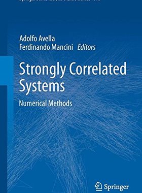 【预订】Strongly Correlated Systems: Numeric...