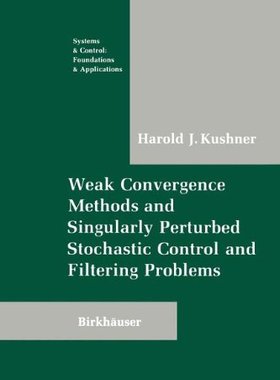 【预售】Weak Convergence Methods and Singularly Pertur...