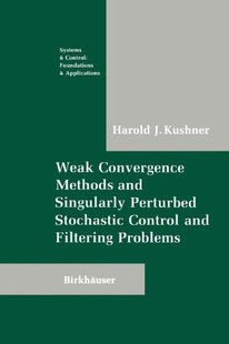 Convergence Weak Methods and Pertur... Singularly 预售