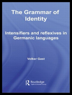 Grammar Refle The Intensifiers and Identity 预售