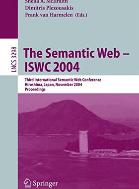 【预订】The Semantic Web - Iswc 2004: Third ...