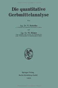 【预订】Die Quantitative Gerbmittelanalyse