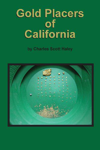 【预售】Gold Placers of California