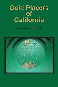 【预售】Gold Placers of California