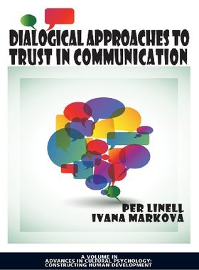 【预售】Dialogical Approaches to Trust in Communication