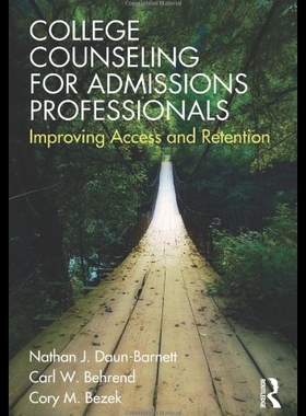 【预售】College Counseling for Admissions Professionals: