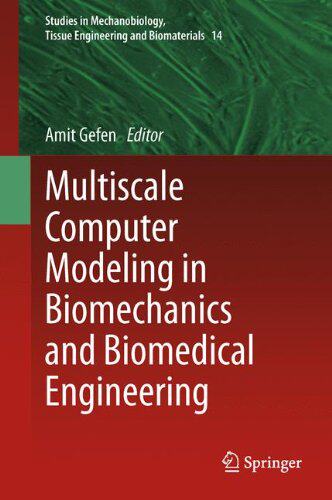 【预订】Multiscale Computer Modeling in Biom...