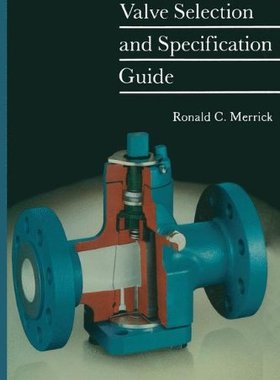 【预售】Valve Selection and Specification Guide