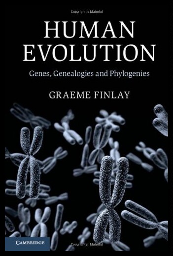 【预售】Human Evolution: Genes, Genealogies an