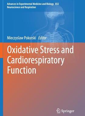 【预订】Oxidative Stress and Cardiorespirato...