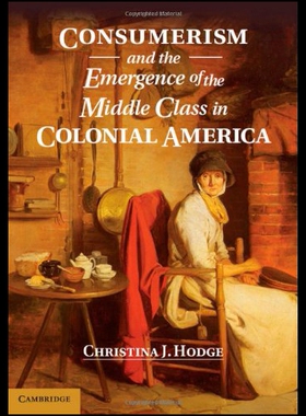 【预售】Consumerism and the Emergence of the Middle Class