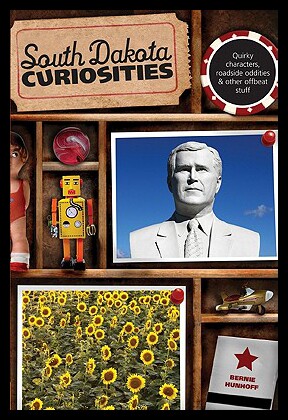 【预售】South Dakota Curiosities: Quirky Characters, Road