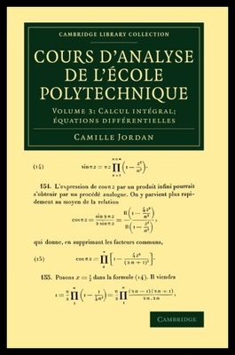 【预售】Cours D'Analyse de L'Ecole Polytechnique: Volume