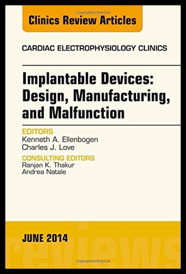 【预售】Implantable Devices: Design, Manufacturing, and M