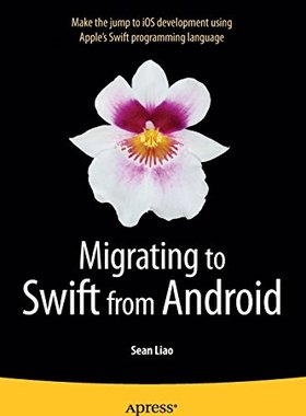 【预订】Migrating to Swift from Android