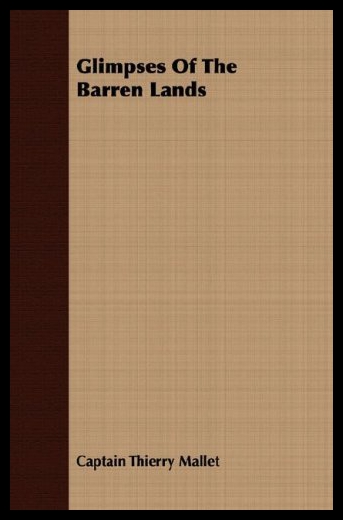 【预售】Glimpses of the Barren Lands