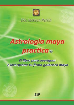 【预售】Astrologia Maya Practica