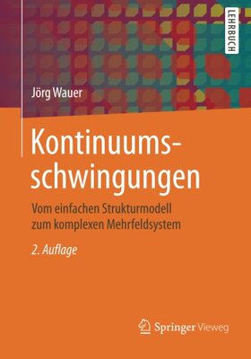 【预订】Kontinuumsschwingungen: Vom Einfache...