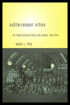 【预售】Subterranean Cities: The World Beneath Paris and