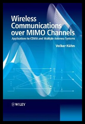 【预售】Wireless Communications Over MIMO Channels: App