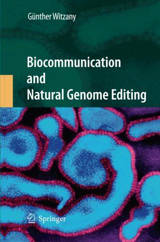 【预订】Biocommunication and Natural Genome ...