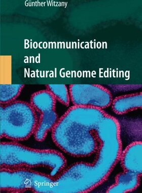 【预订】Biocommunication and Natural Genome ...