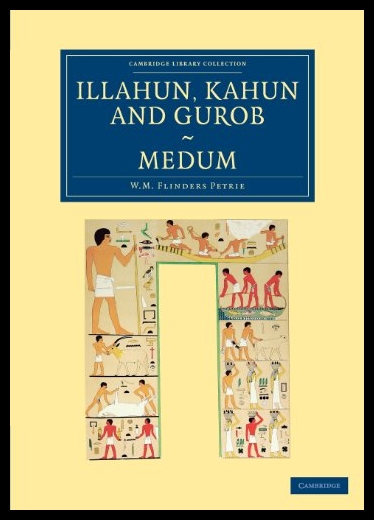 【预售】Illahun, Kahun and Gurob. Medum 书籍/杂志/报纸 人文社科类原版书 原图主图