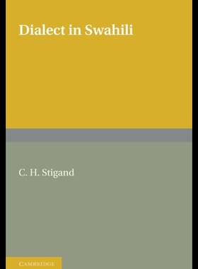 【预售】Dialect in Swahili: A Grammar of Dialectic Change