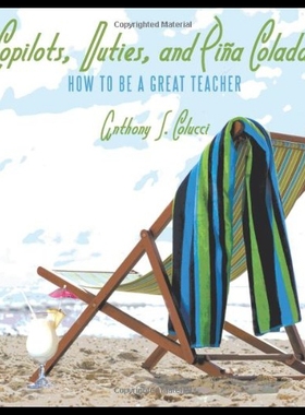 【预售】Copilots, Duties, and Pia Coladas: How to Be a Gr