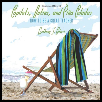 【预售】Copilots, Duties, and Pia Coladas: How to Be a Gr