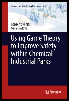 【预售】Using Game Theory to Improve Safety Within Chemic