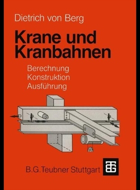【预售】Krane Und Kranbahnen: Berechnung, Ko...