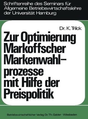 【预售】Zur Optimierung Markoffscher Markenwahlprozess...