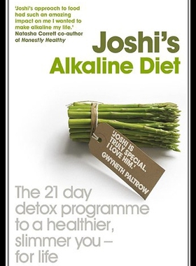 【预售】Joshi's Alkaline Diet: The 21-Day Detox Programme
