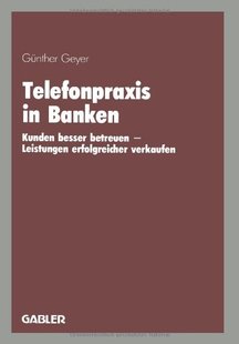 Telefonpraxis Banken Kunden Betreue... Besser 预售