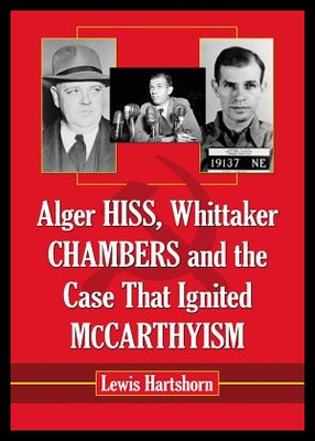 【预售】Alger Hiss, Whittaker Chambers and the