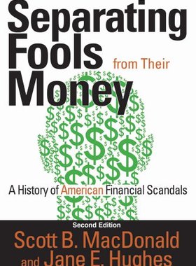 【预售】Separating Fools from Their Money: A History of A...