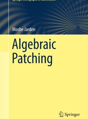 【预订】Algebraic Patching